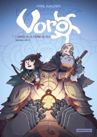 Voro - Tome 4 - L&#039;Armée de la Pierre de feu - Première partie