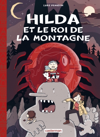 Hilda - Tome 6 - Hilda et le Roi de la montagne - Édition toilée