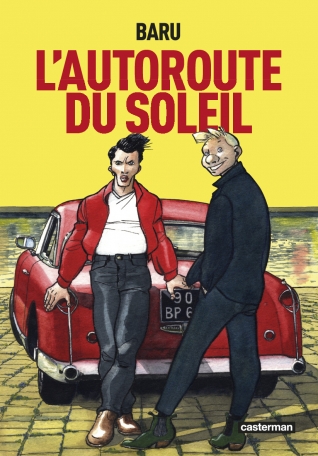 L’Autoroute du soleil (OP Roman graphique) L’Autoroute du soleil (OP Roman graphique)
