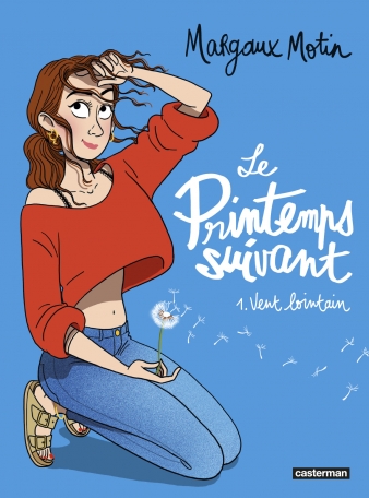 Casterman - Le Printemps suivant - Tome 1 - Vent lointain