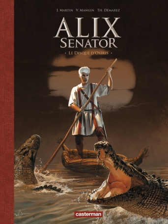 Alix Senator - édition luxe - Tome 12 - Le disque d'Osiris
