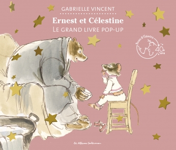 Ernest et Célestine, le grand livre pop-up - version deluxe Ernest et Célestine, le grand livre pop-up - version deluxe