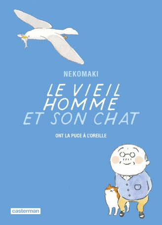 Le vieil homme et son chat - Tome 7 - Ont la puce à l'oreille