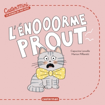 L&#039;énooorme prout