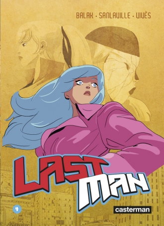 Lastman- Tome 4