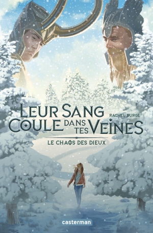 Leur sang coule dans tes veines - Tome 2 - Le chaos des dieux