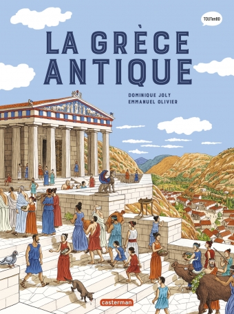 La Grèce antique (nouvelle édition)