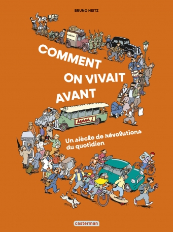 Comment on vivait avant ?