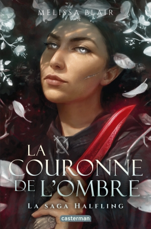 La Saga Halfling - Tome 2 - La couronne de l'ombre