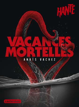 Vacances mortelles