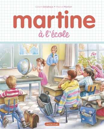 Martine à l&#039;école - Nouvelle édition