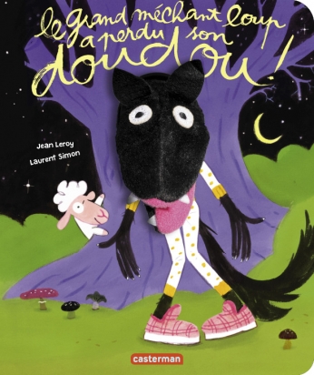 Le grand méchant loup a perdu son doudou