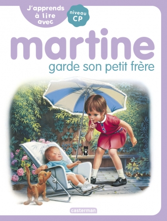 J'apprends à lire avec Martine - Tome 7 - Martine garde son petit frère