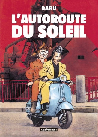 L&#039;Autoroute du soleil - Nouvelle édition