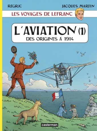 L'Aviation - Tome 1