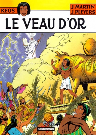 Keos - Tome 3 - Le Veau d&#039;or
