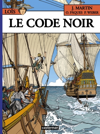 Loïs, La trilogie Louis XIV Loïs, La trilogie Louis XIV
