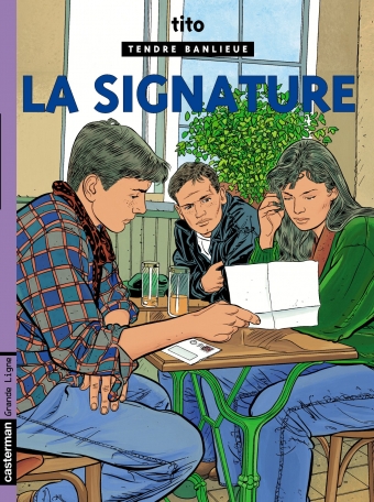 Tendre banlieue - Tome 8 - La signature Tendre banlieue - Tome 8 - La signature