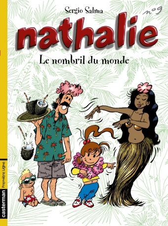 Nathalie - Tome 9 - Le nombril du monde