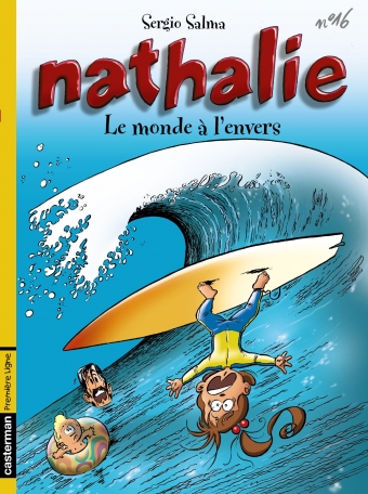 Nathalie - Tome 16 - Le Monde à l'envers