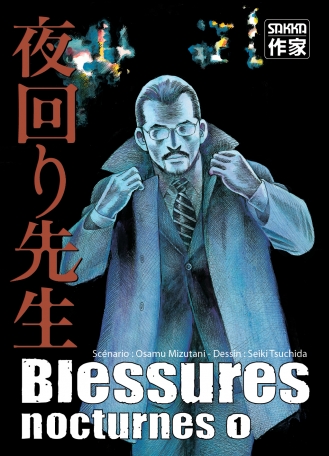 Blessures Nocturnes - Tome 1 Blessures Nocturnes - Tome 1
