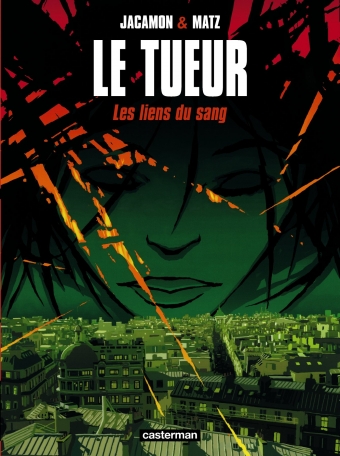 Le Tueur - Tome 4 - Les liens du sang