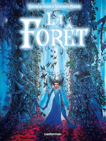 La forêt