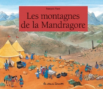 Les montagnes de la Mandragore Les montagnes de la Mandragore
